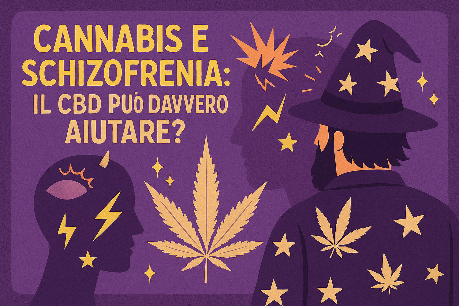 cannabis e schizofrenia: il cbd può davvero aiutare? sfondo viola, il mago vestito con cappello è di spalle, c'è una silhouette di una persona con simboli di schizofrenia e foglie di cannabis